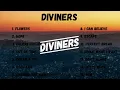 14 BEST Diviners Songs #2 (w/Lyrics)