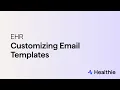 Customizing Email Templates