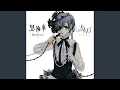Download Lagu Monochrome No Kiss - [Kuroshitsuji] OP Version 1