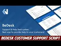 BeDesk - Customer Support Software Helpdesk Ticketing System