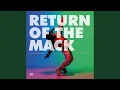Lagu Return Of The Mack