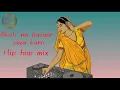 Download Lagu akeli na bazaar jaya karo najar lag jaye gi dj hip hop mix।old song hip hop mix