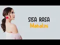 Mahalini - Sisa Rasa ( Lirik )