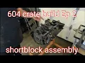 604 crate build Ep