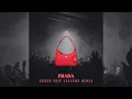 Lagu Prada - Cassö Edit (Valexus Remix)
