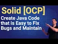Learn How to Easily Fix Bugs with Java using the SOLID Principle