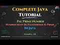 Pal Prime Numbers In Java Explained Step-by-Step Master In Looping in Java