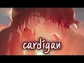 Download Lagu Nightcore - cardigan [Male/Rock Cover] (Lyrics)
