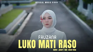 fauzana luko mati raso official music video 