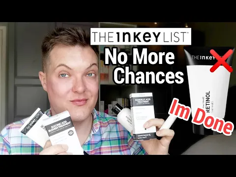 Download MP3 Why IM DONE WITH THE INKEY LIST - The Dishonesty & Bad Marketing