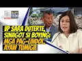 Download Lagu MakiAlam: VP Sara Duterte, SINAGOT si Boying Remulla; Malakas na mga pag-LINDOL, AYAW TUMIGIL