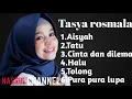 Download Lagu LAGU TASYA ROSMALA💙 FULL ALBUM TERBARU💙TERPOPULER 2020