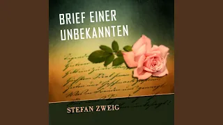 Download Brief einer Unbekannten_Kapitel2.13 \u0026 Brief einer Unbekannten_Kapitel3.1 - Brief einer Unbekannten MP3