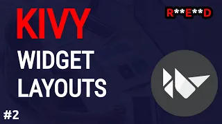 Python Kivy tutorial Layout tutorial basic app Kivy app project