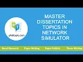 Master Dissertation Topics in Network Simulator P Dissertation Topics in Network Simulator