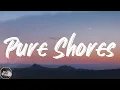 All Saints - Pure Shores (Lyrics)