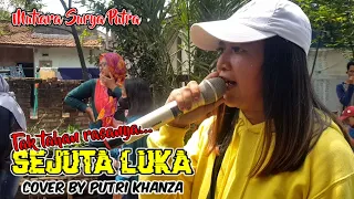 Download SEJUTA LUKA ❗MUTIARA SURYA PUTRA❗voc. PUTRI KHANZA MP3