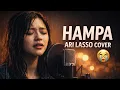 Lagu Hampa – Ari Lasso Cover Versi Cewek | Paling Dalam \u0026 Bikin Baper