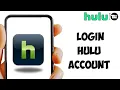 How to Login Hulu Account on Mobile