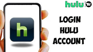 How to Login Hulu Account on Mobile