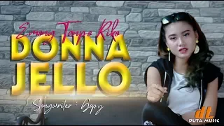 Lirik Lagu Donna Jello - Emong Tanpo Riko