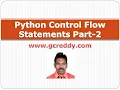 Python Class 8 - Python Control Flow Statements Part 2