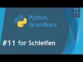 Programmieren lernen mit Python for Schleifen