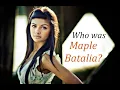 Maple Batalia
