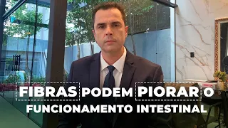 FIBRAS podem piorar a Constipação Intestinal? Dr. Fernando Lemos - Planeta Intestino.