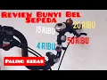 Download Lagu REVIEW BEL SEPEDA MURAH (Sekalian Ukur Desibel)