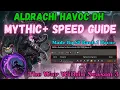 Download Lagu Shadarek Havoc DH SPEED Guides | Aldrachi Reaver Mythic+ Guide | TWW Season 3
