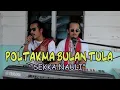 Lagu Jadul Batak  : POLTAK MA BULAN TULA \u0026 SEKKA NAULI Cover by KITING SIDABUTAR \u0026 ARYANTO SIDABUTAR