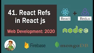 React Refs in React js web Development 2020