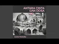 Download Lagu Antara Cinta dan Dosa