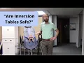 Are Inversion Tables Safe for Back Pain Sciatica