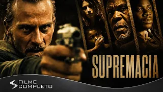 Supremacia (2014) · Dublado Português