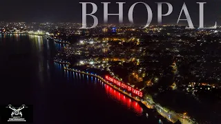 Bhopal City 4k Cinematic Drone Shots | The City Of Lakes | Drone Shots of Bhopal | Sanskar Shukla