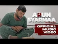 Download Lagu ARUN SYARMAA - ARUNBOii | Official Music Video