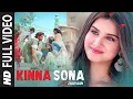 Download Lagu Kinna Sona Full Video | Marjaavaan | Sidharth M, Tara S | Meet Bros,Jubin N, Dhvani Bhanushali