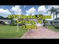 4132 Smoke Signal Sebring FL 33872