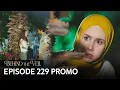 Download Lagu Gelin 229.Bölüm Fragmanı | Behind the Veil Episode 229 Promo