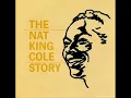 Nat King Cole - Somewhere Along the way