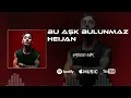 Heijan - Bu Aşk Bulunmaz (Uzun Versiyon)