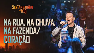 Michel Teló - Na Rua, Na Chuva, Na Fazenda (Casinha de Sapê)/ Coração - Sertanejinho do Teló
