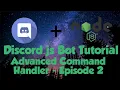 Discord js Bot Tutorial Advanced Command Handler - Episode 2