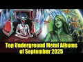 Download Lagu Top Underground Metal Albums of September 2025 | Mining Metal Review
