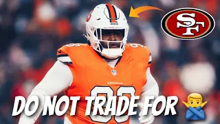 Why 49ers SHOULD NOT trade for Broncos DT DJ Jones but should target different Denver player