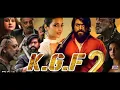 KGF Chapter 2 2022 Full Hindi Movie 4K Yash Sanjay Dutt Raveena Tandon