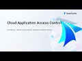 Control Cloud App Access with SealSuite Secure Web Gateway