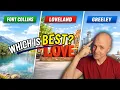 The Truth About Living in Fort Collins Loveland Greeley 2026 Guide